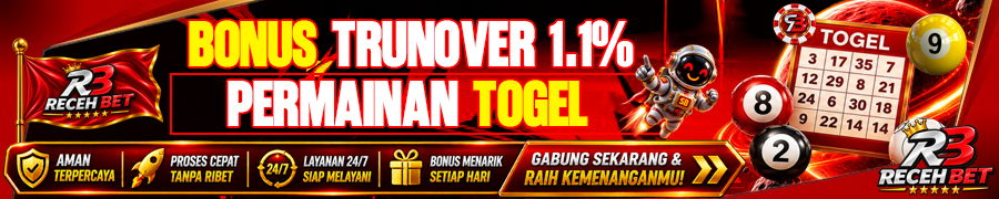 Bonus Turnover Togel 1.1 recehbet